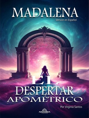 cover image of Madalena--El Despertar Apométrico